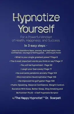 Hypnotize Yourself for a Powerful Mindset of Health, Happiness, and Success