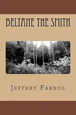 Beltane The Smith
