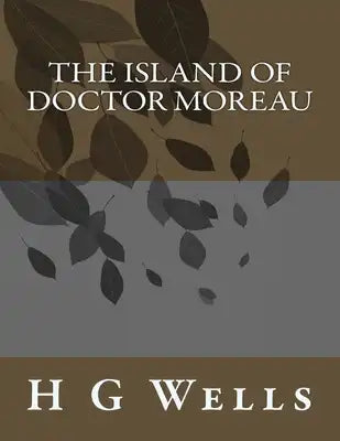 The Island of Doctor Moreau
