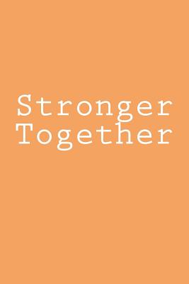 Stronger Together: Notebook