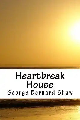 Heartbreak House