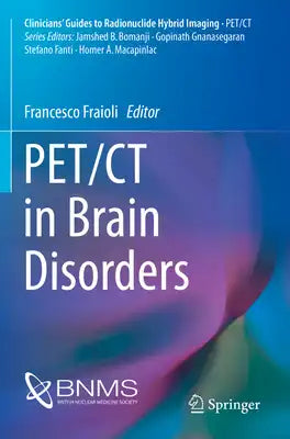 Pet/CT in Brain Disorders