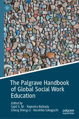 The Palgrave Handbook of Global Social Work Education
