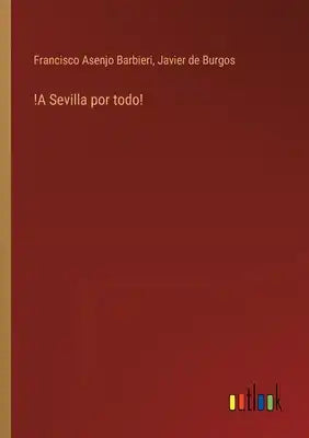 !A Sevilla por todo!