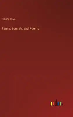 Fanny: Sonnets and Poems