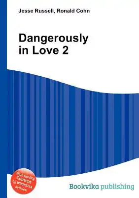 Dangerously in Love 2