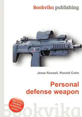Personal Defense Weapon