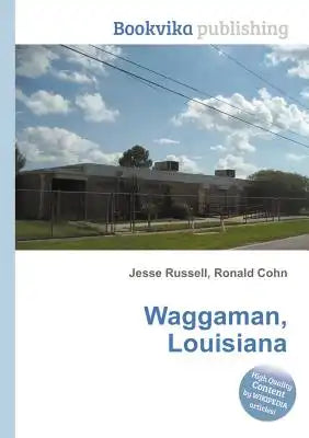 Waggaman, Louisiana