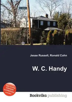 W. C. Handy