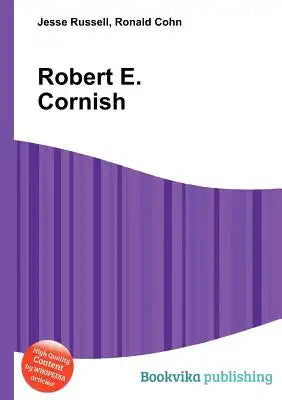 Robert E. Cornish