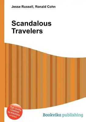 Scandalous Travelers