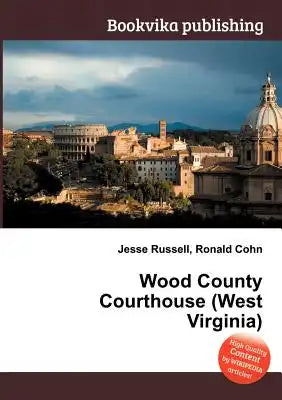 Wood County Courthouse (West Virginia)