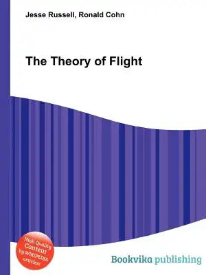 The Theory of Flight