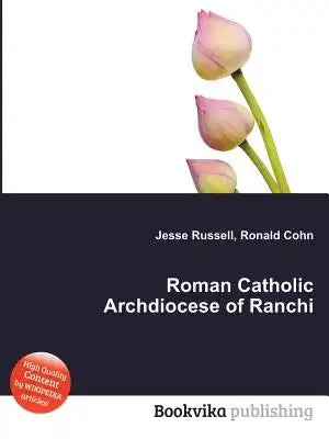 Roman Catholic Archdiocese of Ranchi