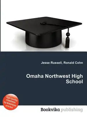 Omaha Northwest High School