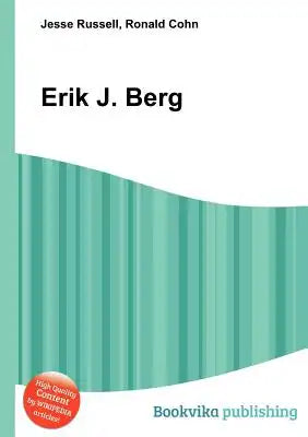 Erik J. Berg