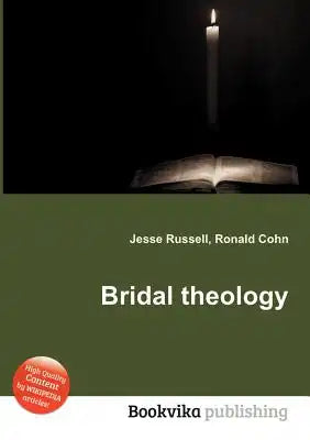 Bridal Theology