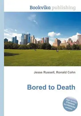 Bored to Death