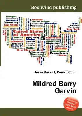 Mildred Barry Garvin
