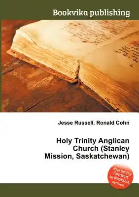 Holy Trinity Anglican Church (Stanley Mission, Saskatchewan)
