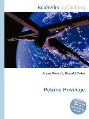 Petrine Privilege