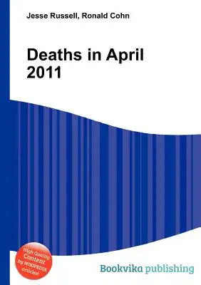 Deaths in April 2011