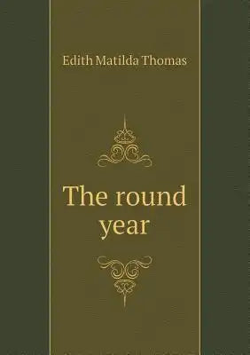 The Round Year