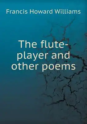 The Flute-Player and Other Poems