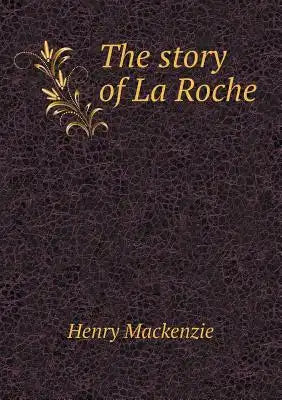 The story of La Roche