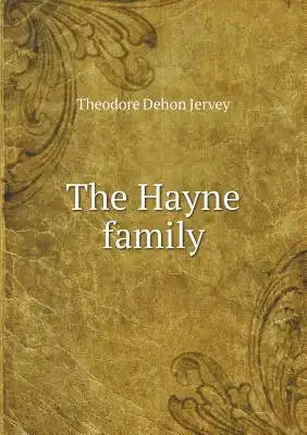 The Hayne family
