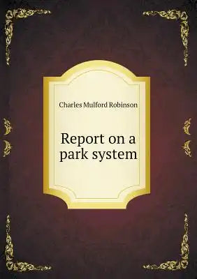 Report on a park system