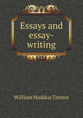 Essays and essay-writing