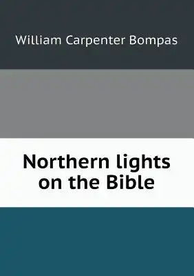 Northern lights on the Bible