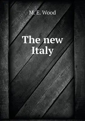 The new Italy