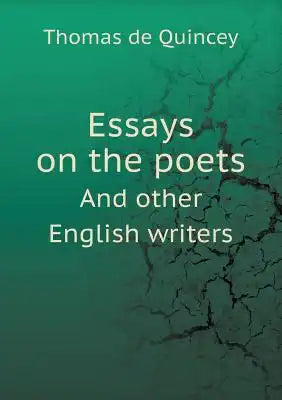 Essays on the poets And other English writers