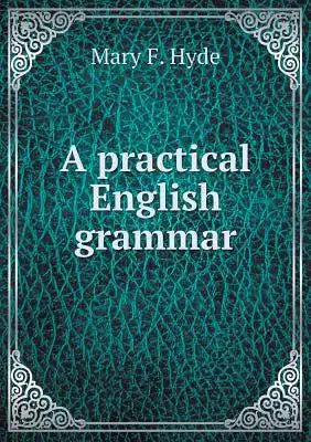 A practical English grammar