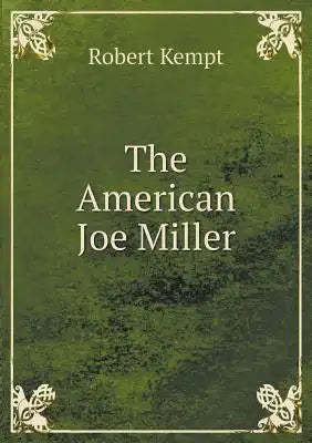 The American Joe Miller