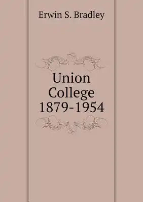 Union College 1879-1954