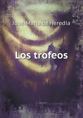 Los trofeos