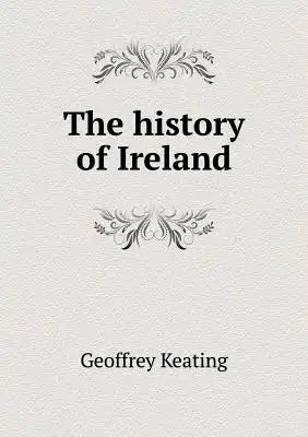 The history of Ireland