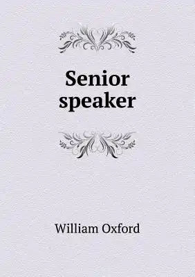 Senior speaker