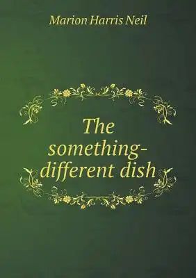 The something-different dish