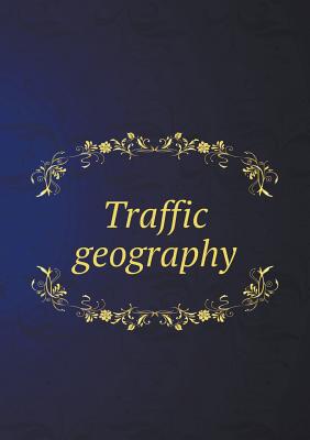 Traffic geography