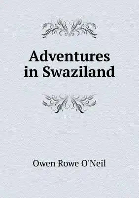 Adventures in Swaziland