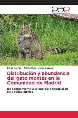 Distribución y abundancia del gato montés en la Comunidad de Madrid