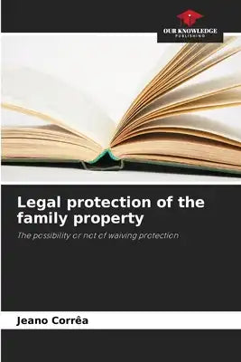 Legal protection of the family property