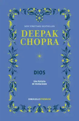 Dios. Una Historia de Revelaciónes / God: A Story of Revelation