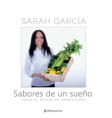 Sabores de un sueño