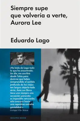 Siempre Supe Que Volvería a Verte, Aurora Lee