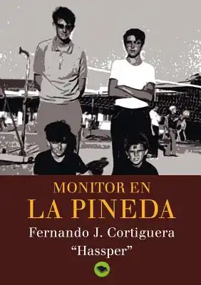 Monitor en La Pineda